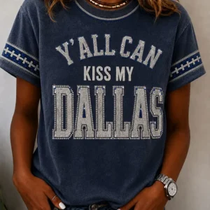 Women's Y'all Can Kiss My Dallas Short-sleeved T-shirt