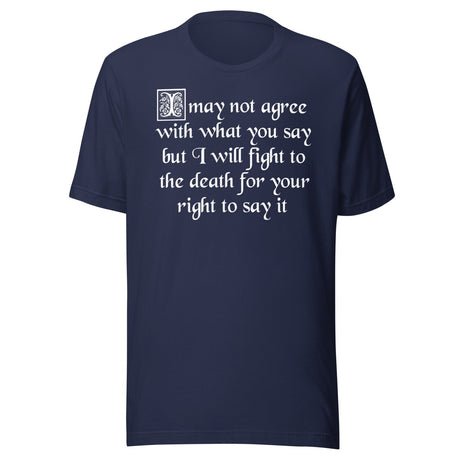 i will fight to the death your right to say it free speech shirt 1771031