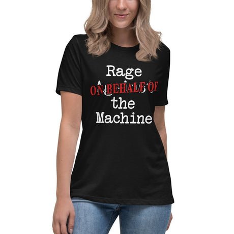 rage on behalf of the machine parody womens shirt 507727