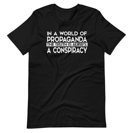 the truth is always a conspiracy shirt 443210